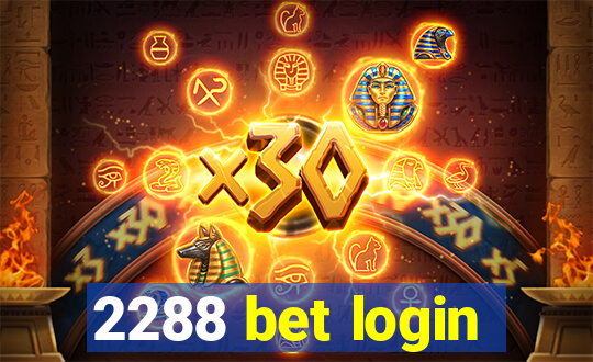 2288 bet login